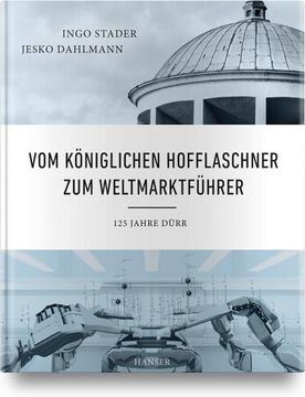 portada Vom Königlichen Hofflaschner zum Weltmarktführer (in German)