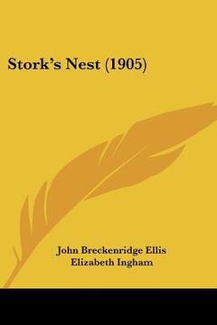 portada stork's nest (1905)