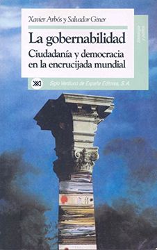 portada La Gobernabilidad: Ciudadania y Democracia en la Encrucijada Mundial (in Spanish)