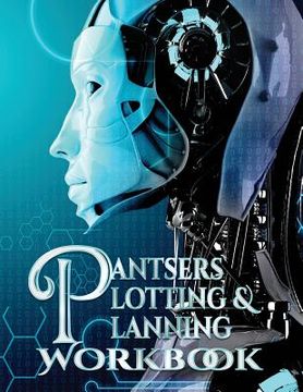 portada Pantsers Plotting & Planning Workbook 17 (in English)