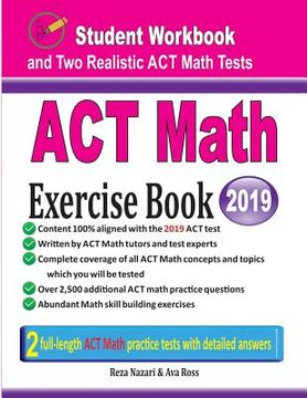 portada ACT Math Exercise Book: Student Workbook and Two Realistic ACT Math Tests (in English)
