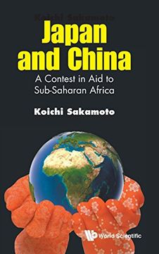 portada Japan and China: A Contest in aid to Sub-Saharan Africa (en Inglés)
