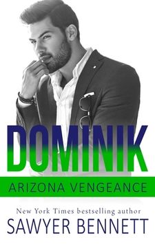 portada Dominik: An Arizona Vengeance Novel (en Inglés)