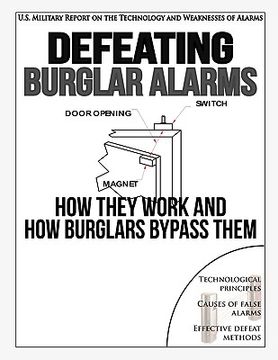 portada defeating burglar alarms: how they work, and how burglars bypass them (en Inglés)