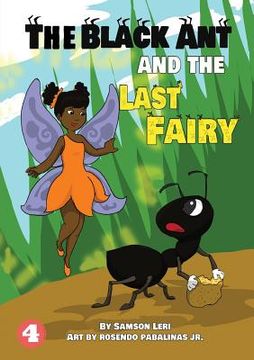 portada A Black Ant And The Last Fairy (en Inglés)