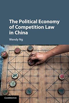 portada The Political Economy of Competition law in China (en Inglés)