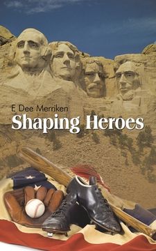 portada Shaping Heroes