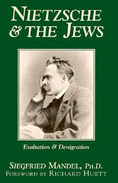 portada nietzsche and the jews: exaltation and denigration (en Inglés)