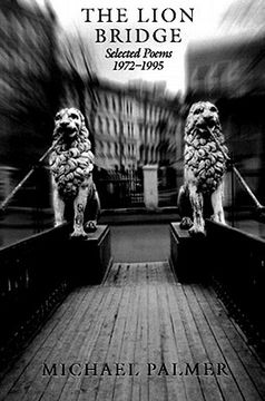 portada the lion bridge: selected poems 1972-1995 (en Inglés)