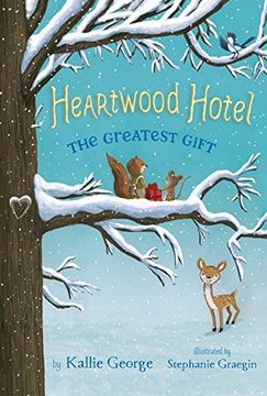 portada Heartwood Hotel, Book 2 The Greatest Gift (en Inglés)