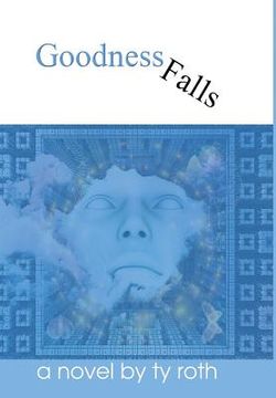 portada Goodness Falls (en Inglés)