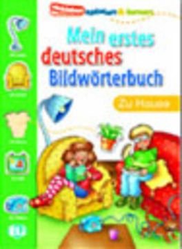 portada Mein Erstes Deutsches Bildworterbuch: Zu Hause (Einkleben Spielen & Lernen) (in German)