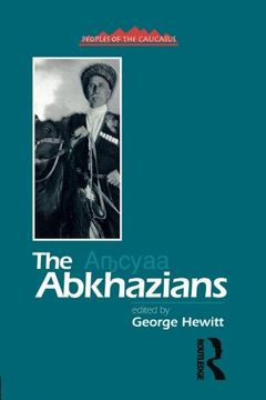 portada The Abkhazians: A Handbook (Caucasus World: Peoples of the Caucasus)