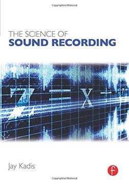 portada The Science of Sound Recording (en Inglés)