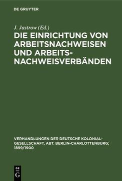 portada Die Einrichtung von Arbeitsnachweisen und Arbeitsnachweisverbänden (in German)