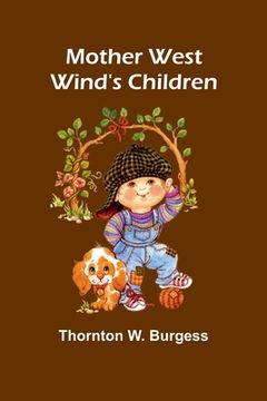 portada Mother West Wind's Children (en Inglés)