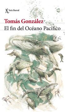 portada El Fin del Océano Pacífico / The End of the Pacific Ocean (en Inglés)