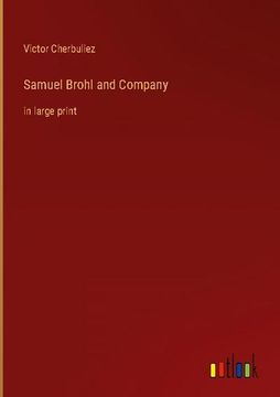 portada Samuel Brohl and Company: In Large Print (in English)