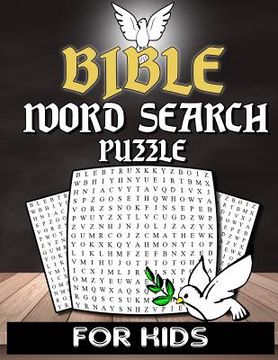 portada Bible Word Search For Kids: Christian Word Search Puzzle Book For Kids Adults And Senior With Inspirational Words - Bible Activity Book Crossword