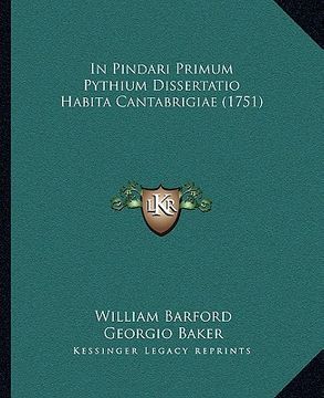 portada In Pindari Primum Pythium Dissertatio Habita Cantabrigiae (1751) (en Latin)