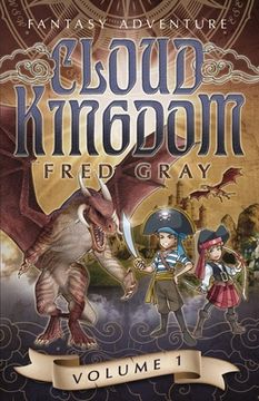 portada Cloud Kingdom: Fantasy Adventure (in English)
