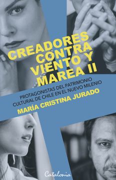 portada Creadores Contra Viento y Marea ii (in Spanish)