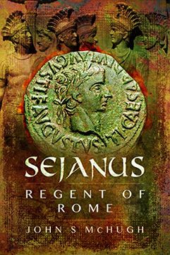 portada Sejanus: Regent of Rome (en Inglés)