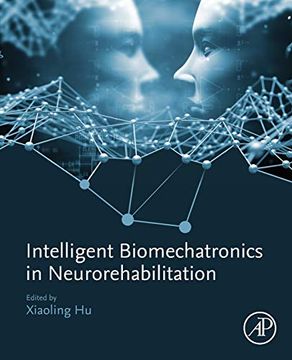 portada Intelligent Biomechatronics in Neurorehabilitation (en Inglés)