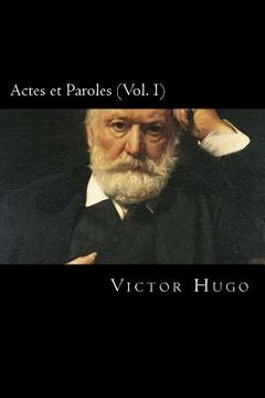 portada Actes et Paroles (Vol. I) (French Edition) (en Francés)