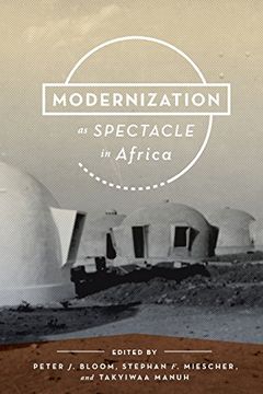portada Modernization as Spectacle in Africa