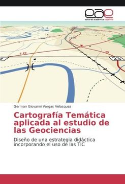 portada Cartografía Temática aplicada al estudio de las Geociencias: Diseño de una estrategia didáctica incorporando el uso de las TIC