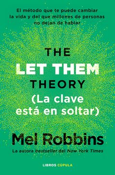 portada La Clave Está en Soltar: El Método que te Puede Cambiar la Vida y del que Millones de Personas no Dejan de Hablar