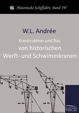 portada Konstruktion und Bau von historischen Werft- und Schwimmkranen (German Edition)