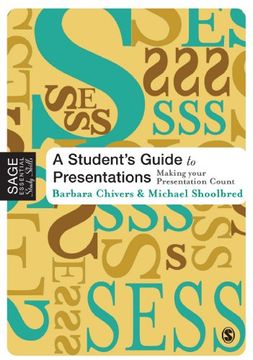 portada A Student's Guide to Presentations: Making Your Presentation Count (Sage Essential Study Skills Series) (en Inglés)