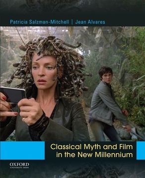 portada Classical Myth and Film in the New Millennium