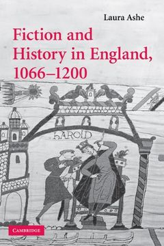 portada Fiction and History in England, 1066-1200 Hardback (Cambridge Studies in Medieval Literature) (in English)