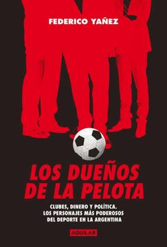 portada Los dueños de la pelota (in Spanish)