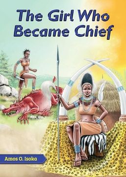 portada The Girl Who Became Chief (en Inglés)