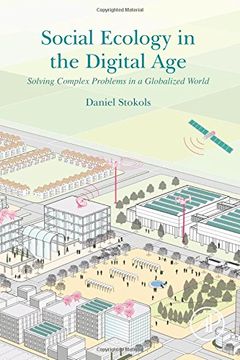 portada Social Ecology in the Digital Age: Solving Complex Problems in a Globalized World