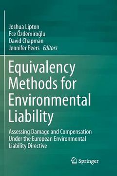 portada Equivalency Methods for Environmental Liability: Assessing Damage and Compensation Under the European Environmental Liability Directive (en Inglés)
