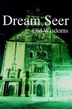 portada dream seer: : old wisdoms (in English)