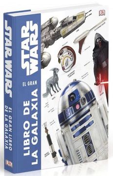 portada Star Wars. El Gran Libro de la Galaxia (in Spanish)