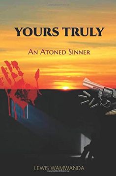 portada Yours Truly: An Atoned Sinner (en Inglés)