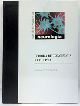 portada Pérdida de Conciencia y Epilepsia (Plan de Formación en Neurología)