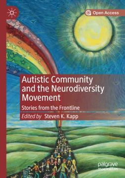 portada Autistic Community and the Neurodiversity Movement: Stories From the Frontline (in English)
