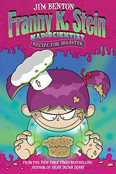 portada Recipe for Disaster: 9 (Franny k. Stein, mad Scientist) (in English)