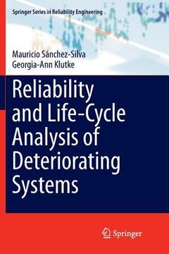 portada Reliability and Life-Cycle Analysis of Deteriorating Systems (in English)
