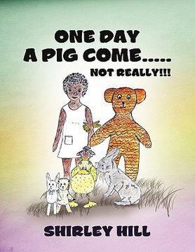 portada one day a pig come ..... not really!!!