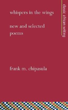 portada whispers in the wings: new and selected poems