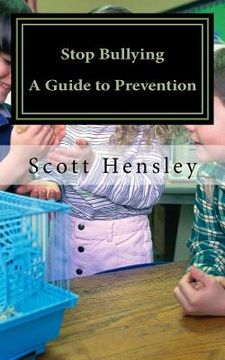 portada Stop Bullying: A Guide for Prevention (en Inglés)